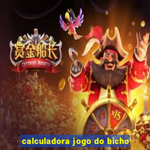 calculadora jogo do bicho